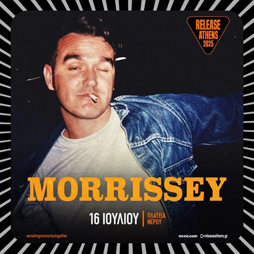 to-release-athens-2025-upodexetai-ton-morrissey